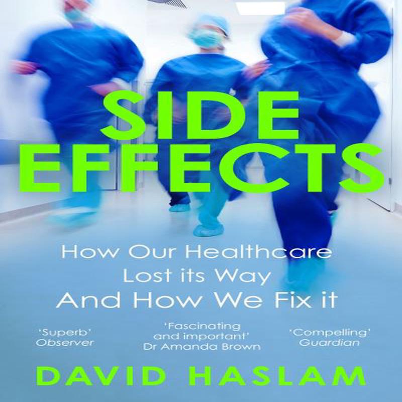 Side effects David Haslam